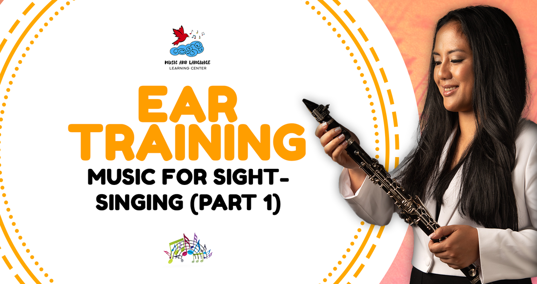 Ear Training: Music for Sight-Singing (Part 1)