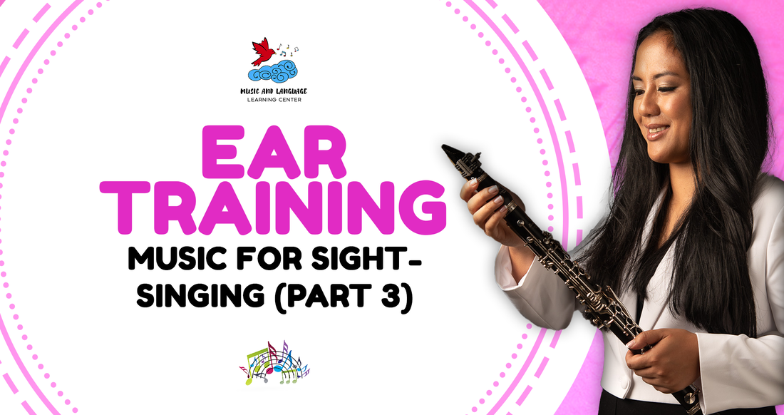 Ear Training: Music for Sight-Singing (Part 3)