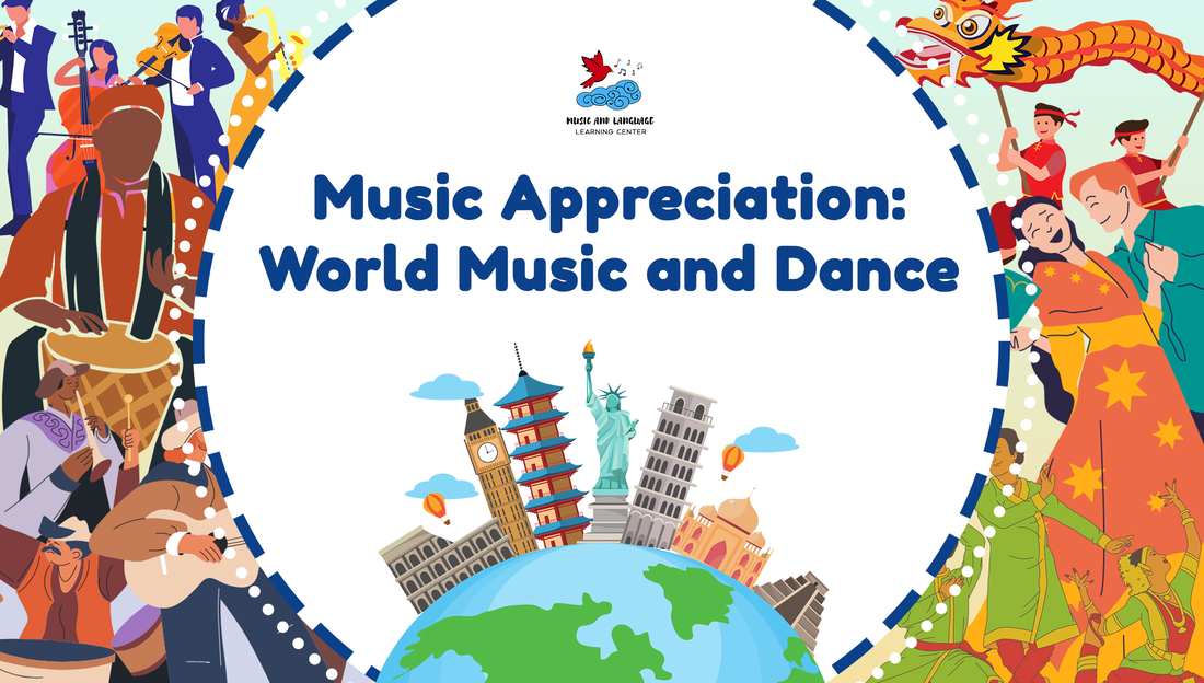 Music Appreciation: World Music and Dance