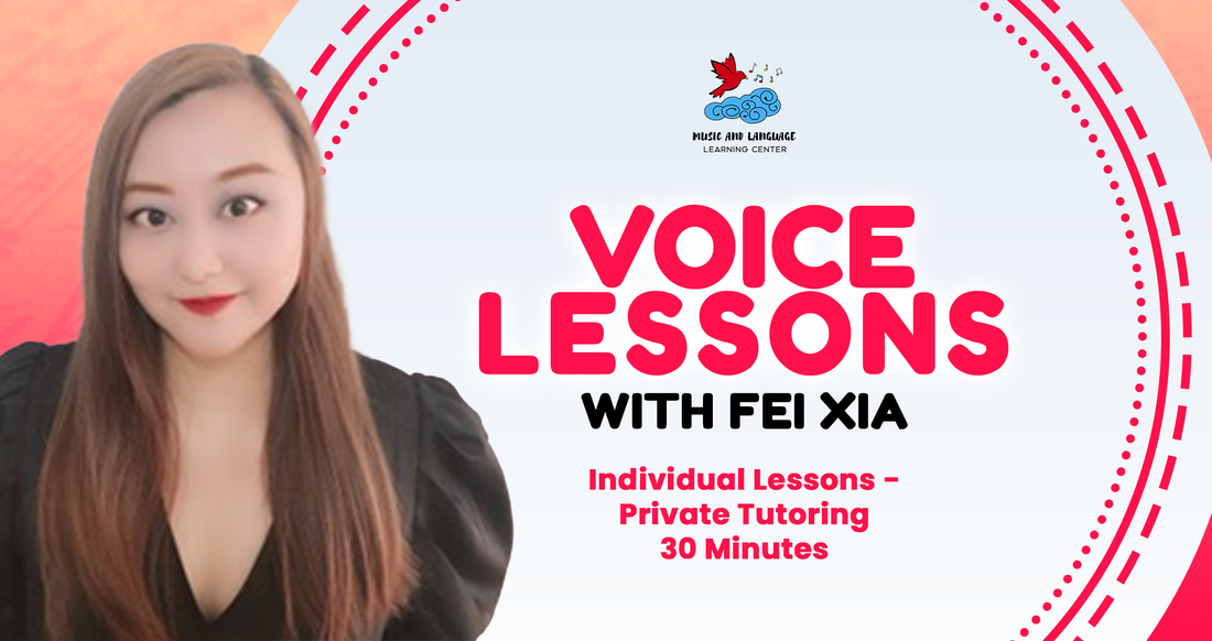 Voice Lessons with Fei Xia