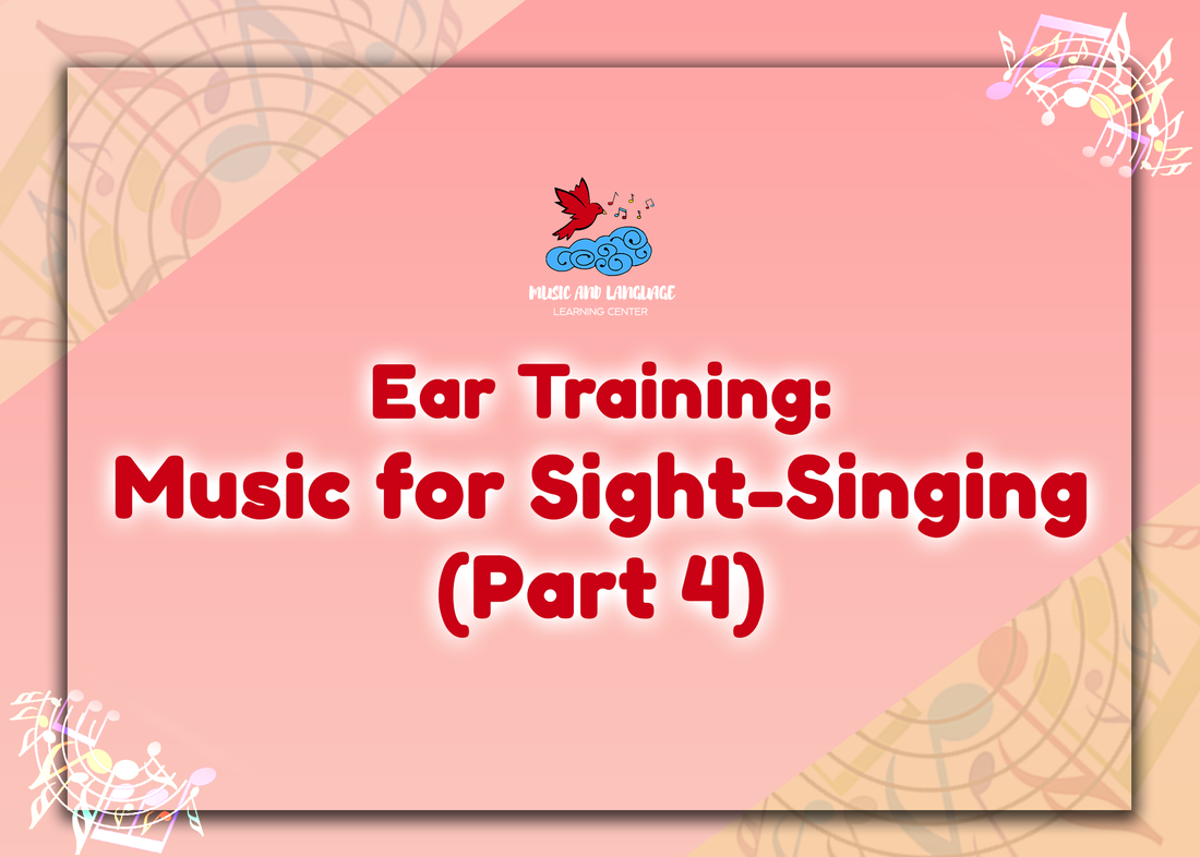 Ear Training: Music for Sight-Singing (Part 4)